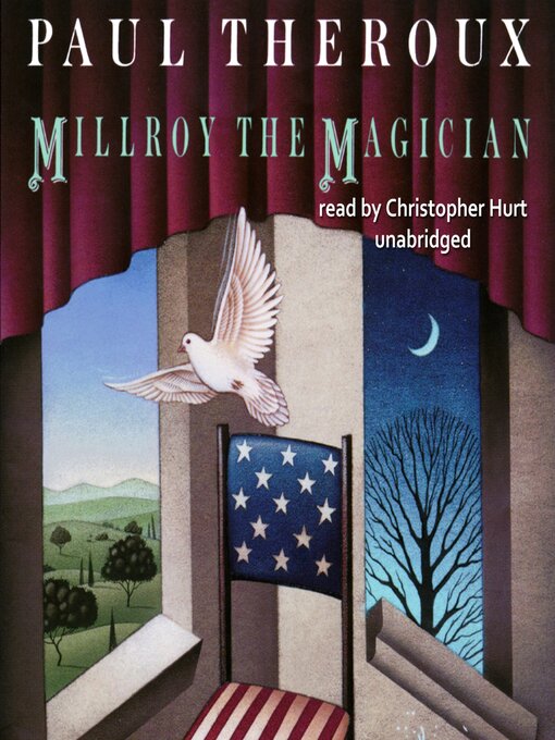 Title details for Millroy the Magician by Paul Theroux - Available
